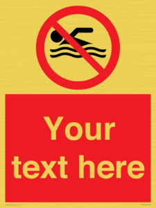 Custom No swimming prohibition Sign